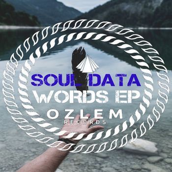 Soul Data - Words EP