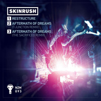 Skinrush - Restructure EP (Explicit)