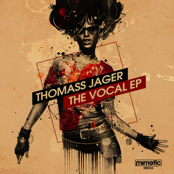 Thomass Jaguer - The Vocal EP
