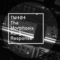 TM404 - TM404 - The Morphosis Korg Response