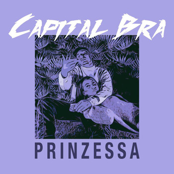 Capital Bra - Prinzessa (Explicit)