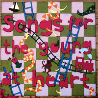 Songs For The Young At Heart - Songs for the Young at Heart