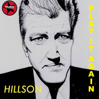 Hillson - Play It Again