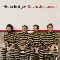Kevin Johansen - Solo Le Dije