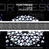 Fortress - Release Me