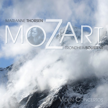 TrondheimSolistene & Marianne Thorsen - Mozart Violin Concertos (Mqa Remix 2016)
