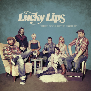 Lucky Lips - Third Door to the Right - EP