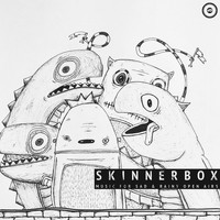 Skinnerbox - Music for Sad & Rainy Open Airs