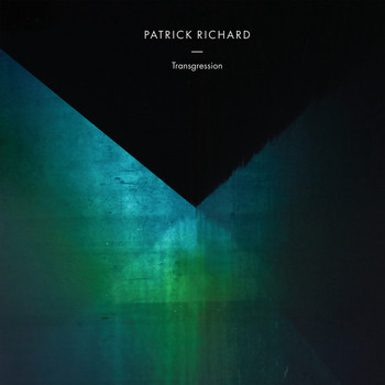 Patrick Richard - Transgression