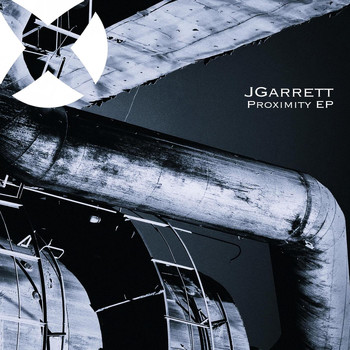 Jgarrett - Proximity EP