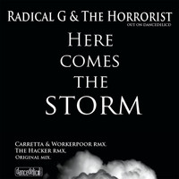Radical G - Here Comes the Storm