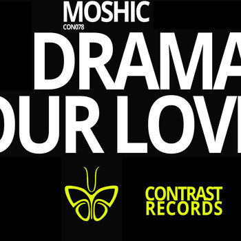 Moshic - Technodrama \ Redeem Your Love