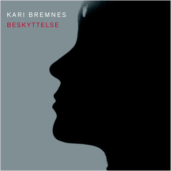Kari Bremnes - Beskyttelse