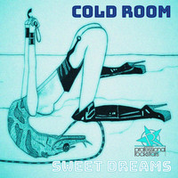 Cold Room - Sweet Dreams