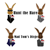 Hunt the Hare - Mad Tom's Dirge