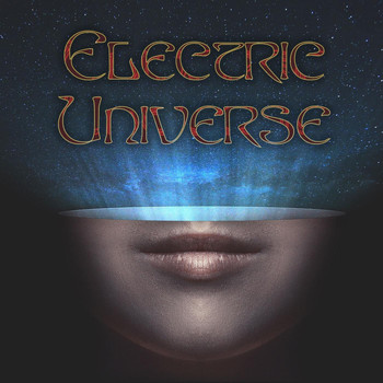 Electric Universe - Electric Universe (Explicit)