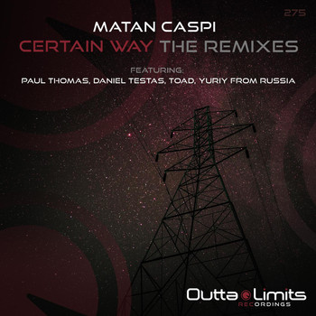 Matan Caspi - Certain Way (The Remixes)