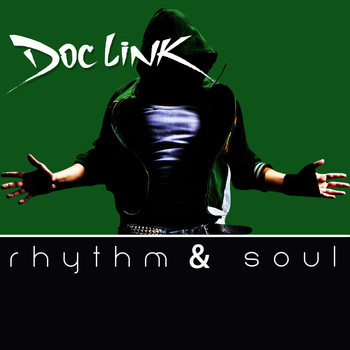 Doc Link - Rhythm & Soul