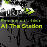 Esteban de Urbina - At The Station
