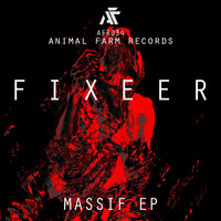 Fixeer - Massif EP