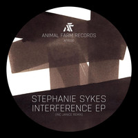 Stephanie Sykes - Interference EP (Inc Janice Remix)