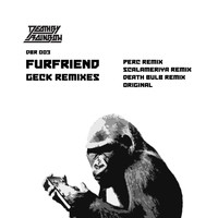 Furfriend - Geck Remixes Pt. 3