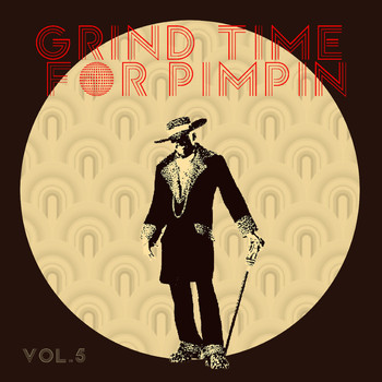 Various Artists - Grind Time For Pimpin Vol, 3