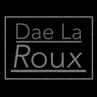 Dae La Roux - Studio Sessions, Vol. 1