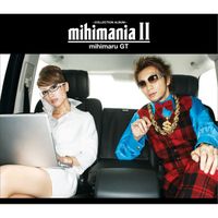 mihimaru GT - Mihimania 2-Collection Album-