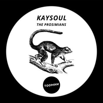 Kaysoul - The Prosimians