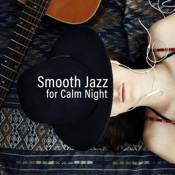 The Jazz Messengers - Smooth Jazz for Calm Night