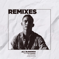 Jordan Astra - All Blessings - the Remixes