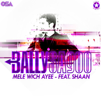 Bally Sagoo - Mele Wich Ayee
