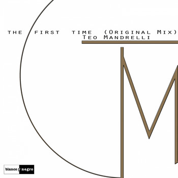 Teo Mandrelli - The First Time