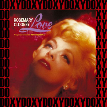 Rosemary Clooney - Love (Expanded, Remastered Version) (Doxy Collection)
