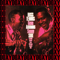 Gene Ammons & Sonny Stitt - Boss Tenors, Straight Ahead From Chicago August 1961 (Remastered Version) (Doxy Collection)