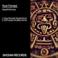 Ryan Pamatmat - Maya/Eli Remixes