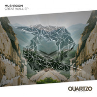 Mushroom - Great Wall EP