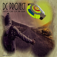 DC Project - From out of the Blue