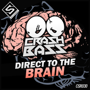 Crash Bass - Direct To The Brain