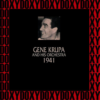 Gene Krupa - In Chronology 1941 (Remastered Version) (Doxy Collection)