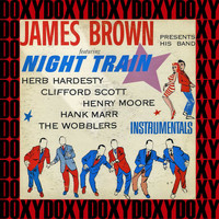 James Brown Presents His Band - Night Train (Remastered Version) (Doxy Collection)