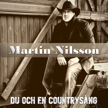 Martin Nilsson - Du och en countrysång