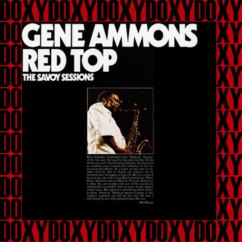 Gene Ammons - Red Top, The Savoy Sessions (Remastered Version) (Doxy Collection)