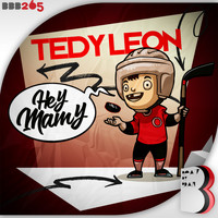 Tedy Leon - Hey Mamy