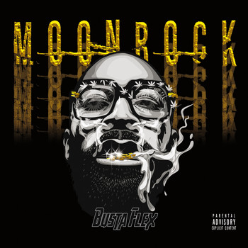 Busta Flex - Moonrock (Explicit)