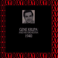 Gene Krupa - In Chronology - 1940 (Remastered Version) (Doxy Collection)