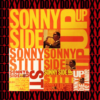 Sonny Stitt - Sonny Side Up (Remastered Version) (Doxy Collection)
