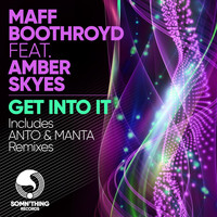 Maff Boothroyd - Get into It