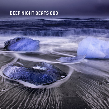 Various Artists - Deep Night Beats 003 (Explicit)